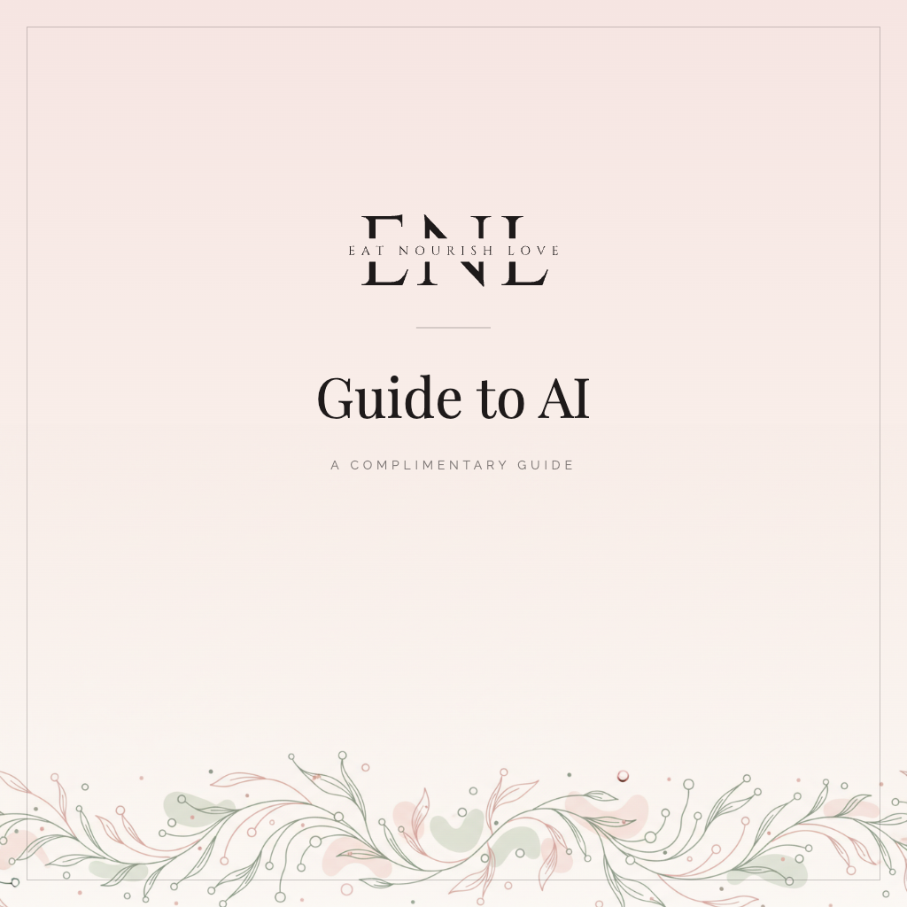 ENL Guide to AI cover in the brand blush with the Eat Nourish Love logo