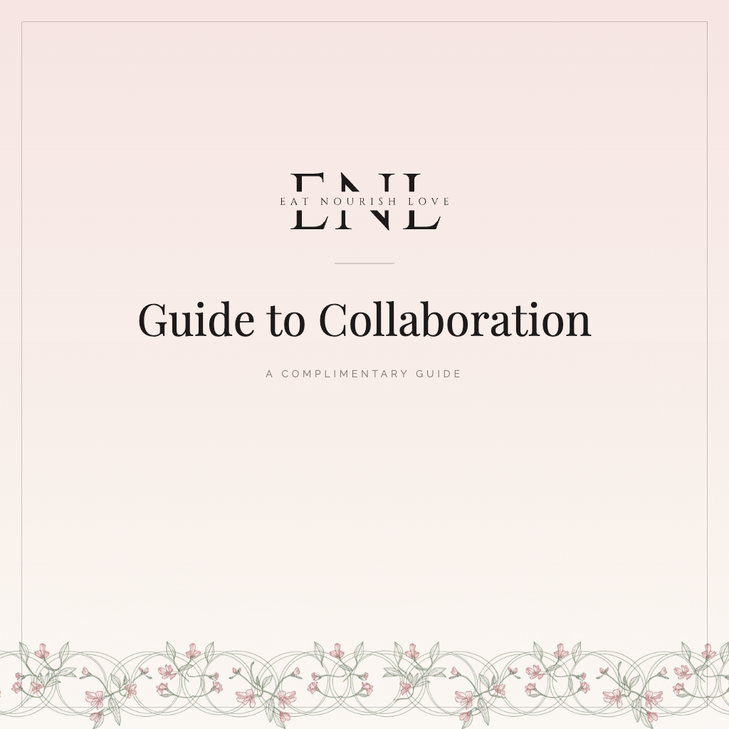 ENL Guide to Collaboration cover in the brand blush with the Eat Nourish Love logo