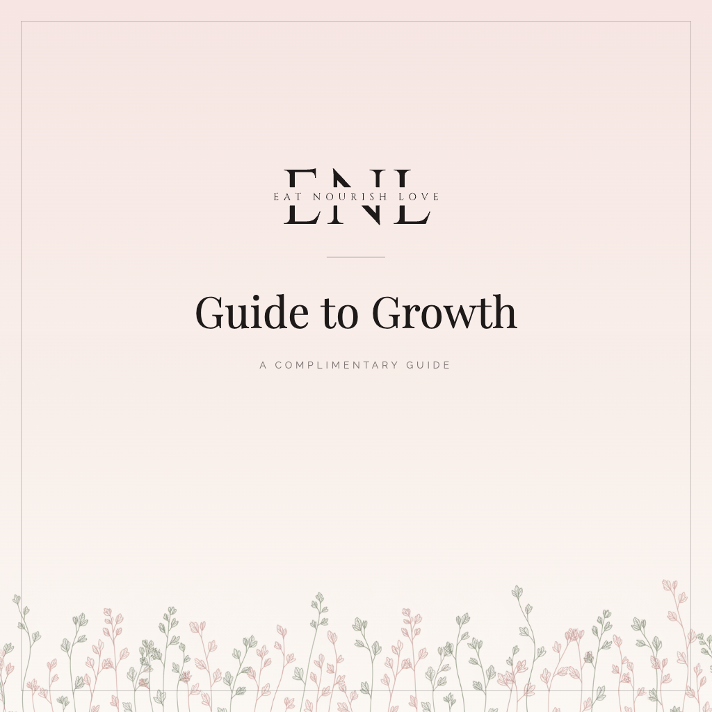 ENL Guide to Growth cover in the brand blush with the Eat Nourish Love logo