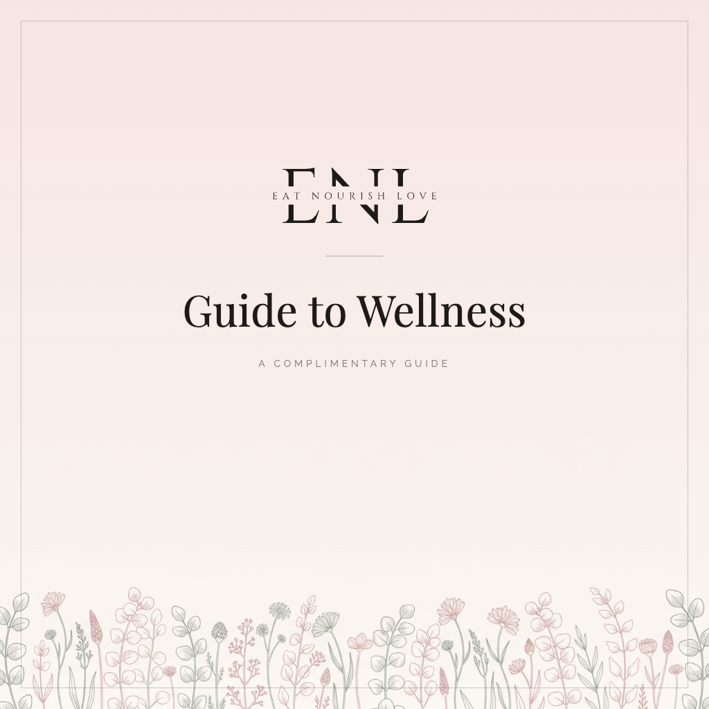 ENL Guide to Wellness cover in the brand blush with the Eat Nourish Love logo